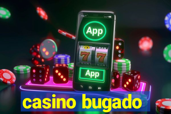 casino bugado